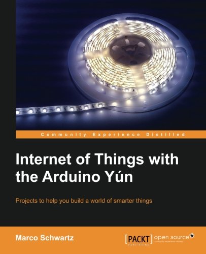 978-1-78328-800-7_internet_of_things_with_the_arduino_yun.jpg